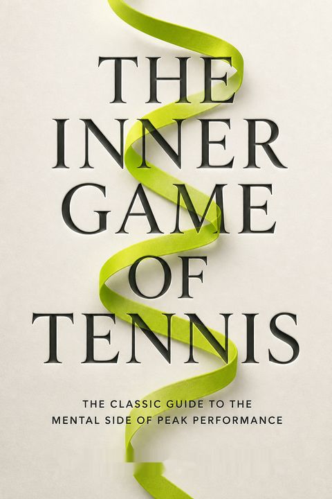 The Inner Game of Tennis