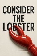 Consider the Lobster and Other Essays