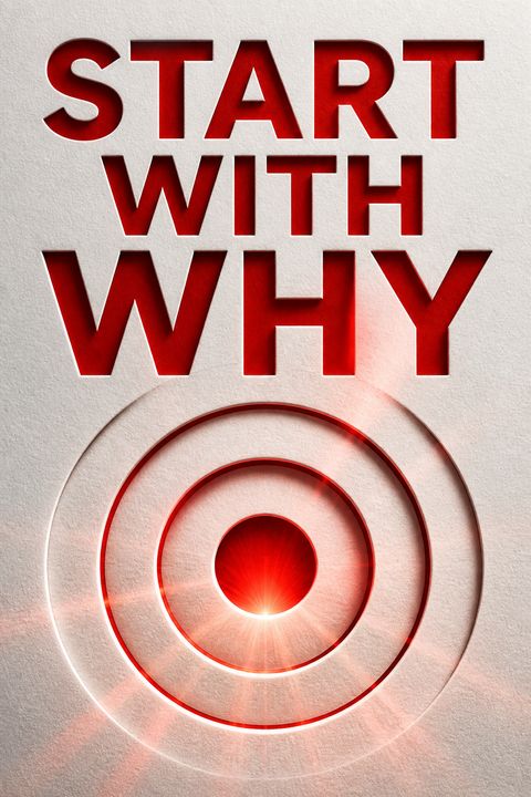 Start With Why by Simon Sinek