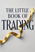 The Little Book of Trading