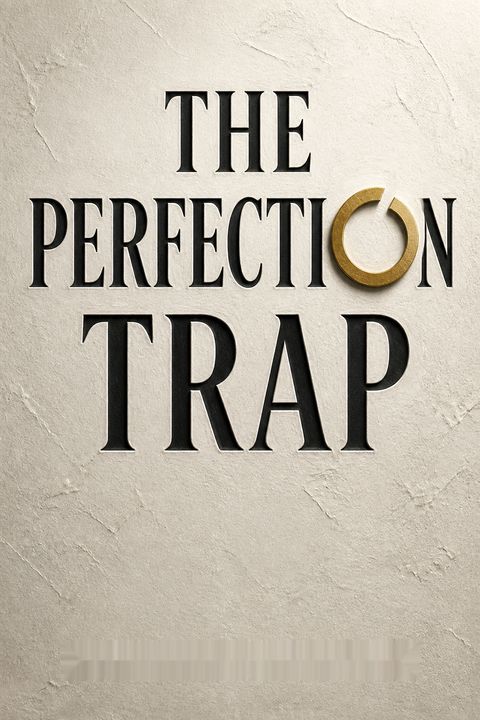 The Perfection Trap by Thomas Curran