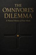 The Omnivore's Dilemma