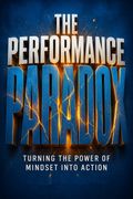 The Performance Paradox