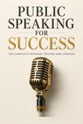 Public Speaking for Success