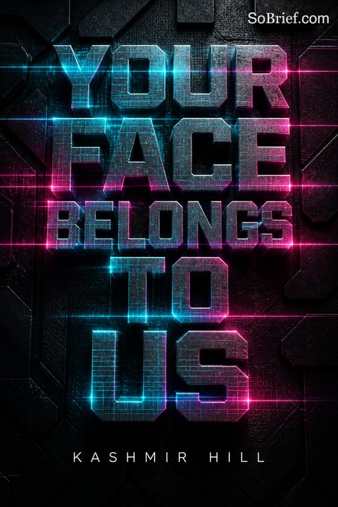 Your Face Belongs to Us
