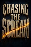 Chasing the Scream