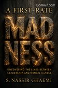 A First-Rate Madness