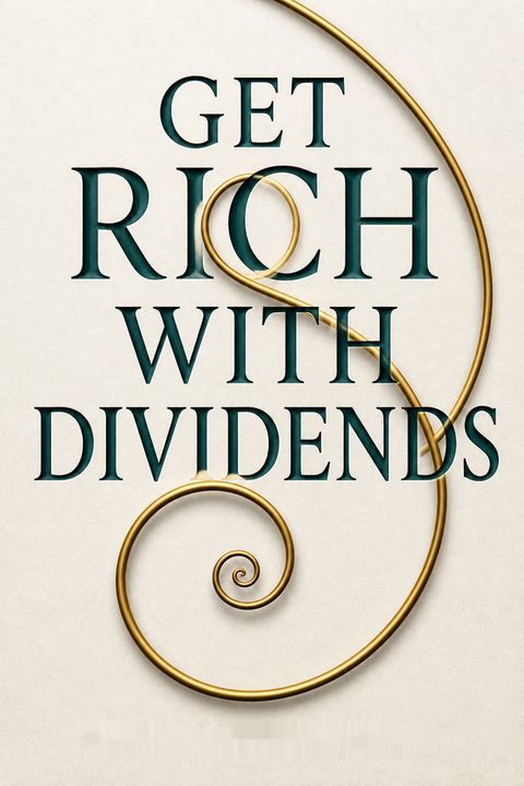 Get Rich with Dividends by Marc Lichtenfeld