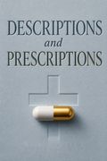 Descriptions and Prescriptions