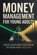 Money Management for Young Adults