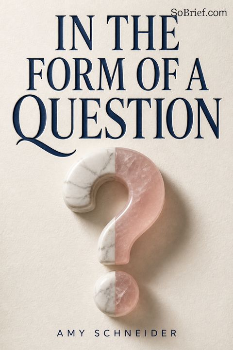In the Form of a Question