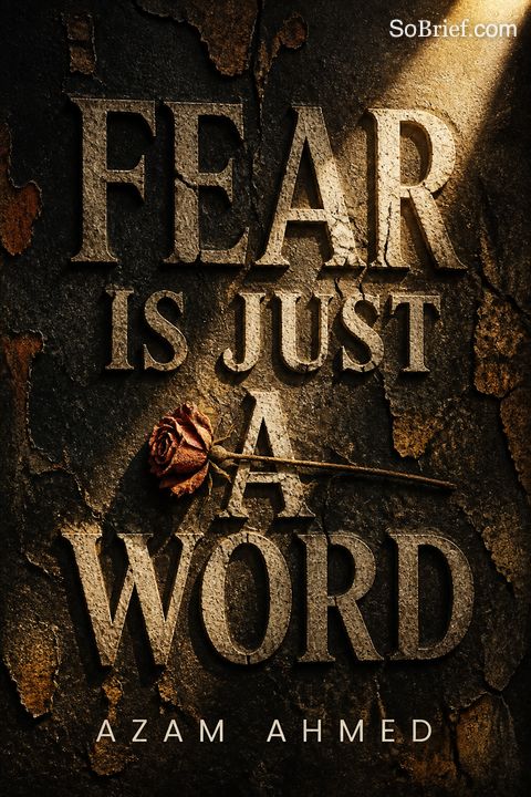Fear Is Just a Word