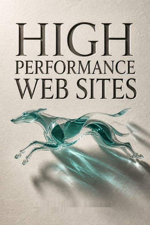 High Performance Web Sites by Steve Souders
