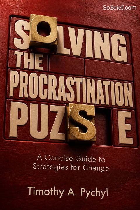 Solving the Procrastination Puzzle