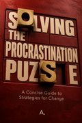 Solving the Procrastination Puzzle
