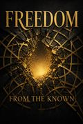 Freedom from the Known