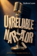 Unreliable Narrator
