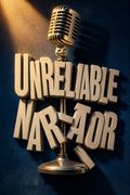 Unreliable Narrator