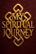 My Spiritual Journey