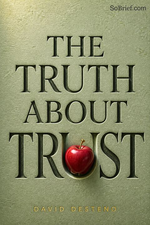 The Truth About Trust