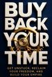 Buy Back Your Time
