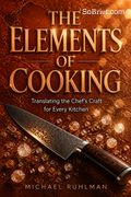 The Elements of Cooking