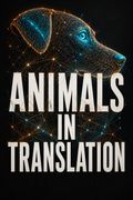 Animals in Translation