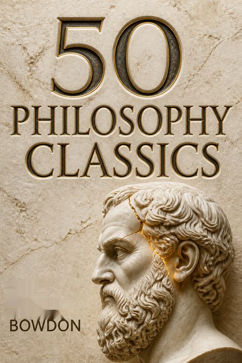 50 Philosophy Classics by Tom Butler-Bowdon