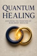 Quantum Healing