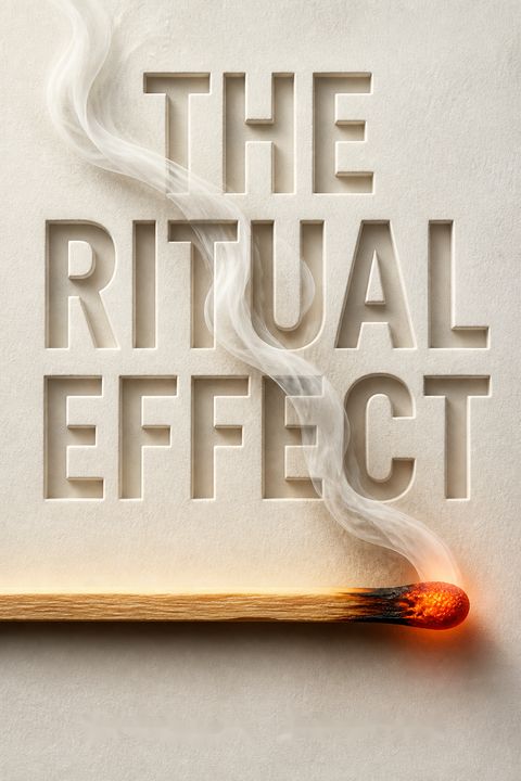 The Ritual Effect by Michael Norton