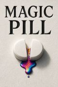 Magic Pill