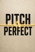 Pitch Perfect