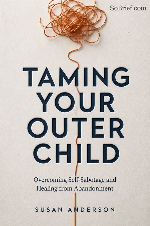 Taming Your Outer Child