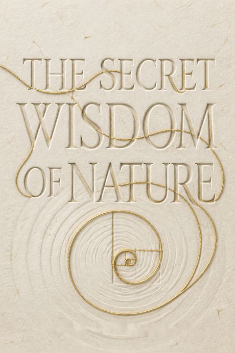The Secret Wisdom of Nature by Peter Wohlleben