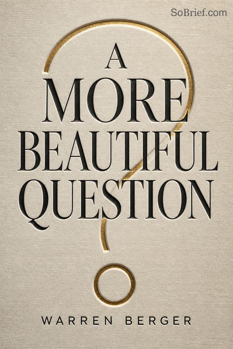 A More Beautiful Question