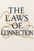 The Laws of Connection