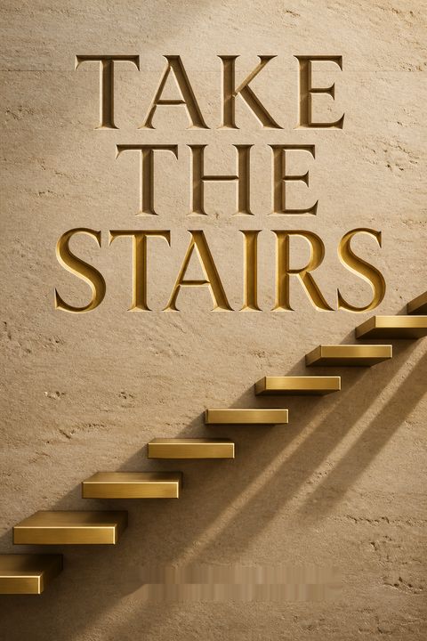 Take the Stairs