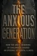 The Anxious Generation