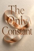 The Only Constant