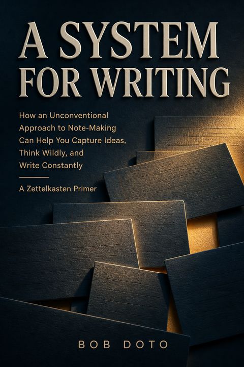 A System for Writing