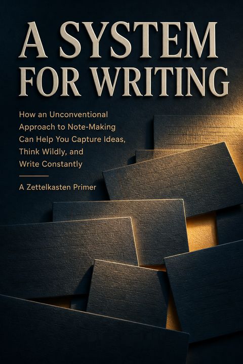 A System for Writing