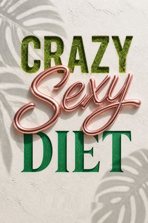 Crazy Sexy Diet by Kris Carr