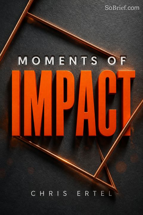 Moments of Impact
