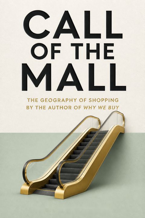Call of the Mall by Paco Underhill