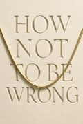 How Not to Be Wrong