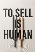 To Sell Is Human