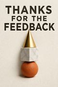Thanks for the Feedback