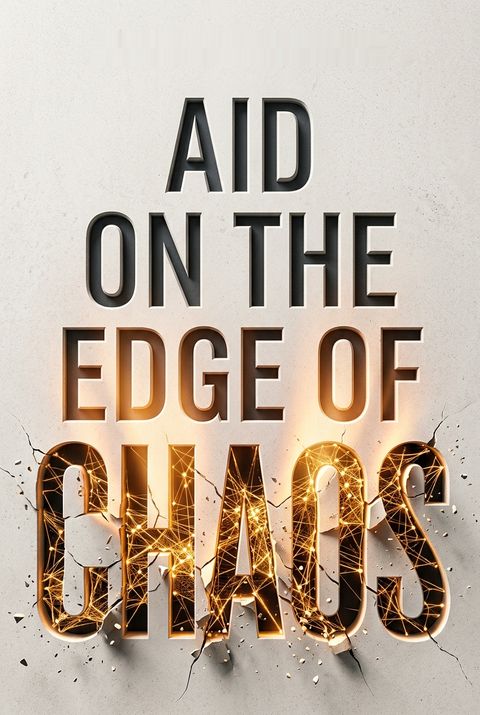 Aid on the Edge of Chaos by Ben Ramalingam