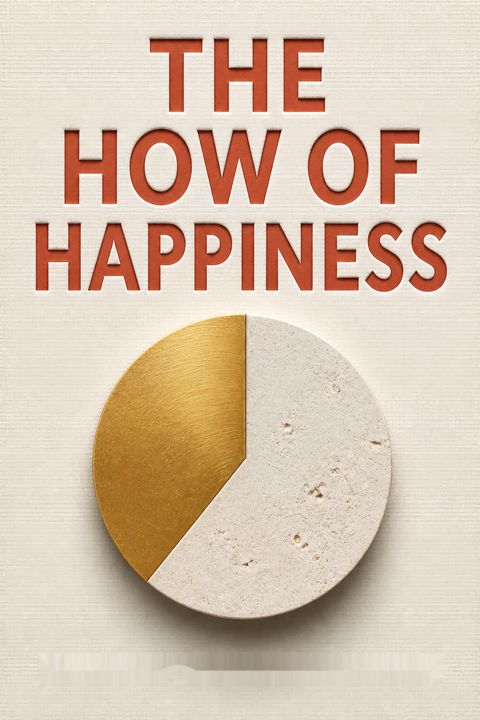 The How of Happiness by Sonja Lyubomirsky