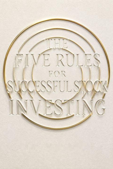 The Five Rules for Successful Stock Investing by Pat Dorsey